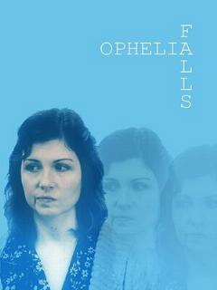 Постер: Ophelia Falls