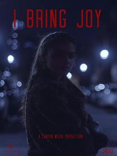 Постер: I Bring Joy