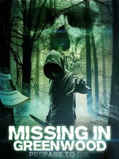 Постер: Missing in Greenwood