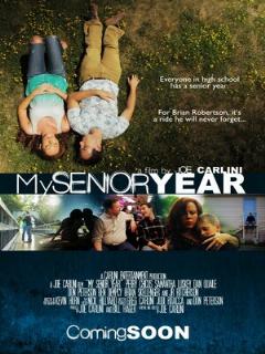 Постер: My Senior Year