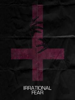 Постер: Irrational Fear