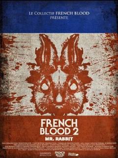 Постер: French Blood 2 - Mr. Rabbit