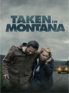Постер: Taken in Montana