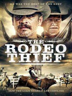 Постер: The Rodeo Thief