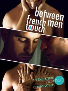 French Touch: Between Men