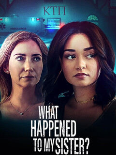 Постер: What Happened to My Sister?