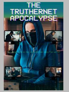 The TrutherNet Apocalypse