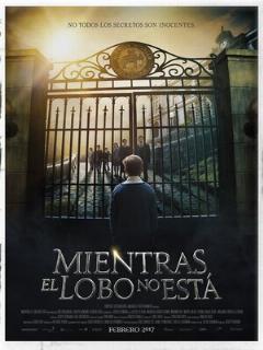Mientras el Lobo No Está película online en español