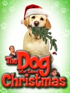 Постер: The Dog Who Saved Christmas