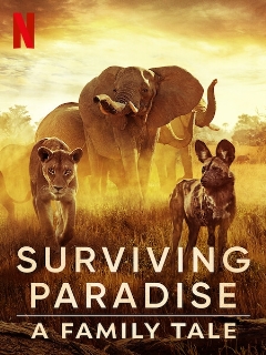 Постер: Surviving Paradise: A Family Tale