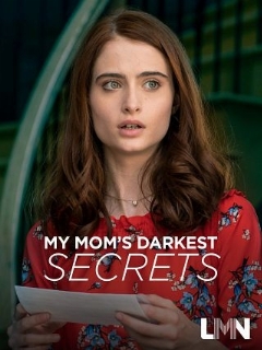 Постер: My Mom's Darkest Secrets
