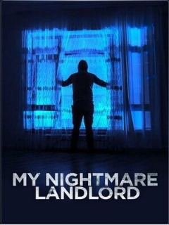 Постер: My Nightmare Landlord