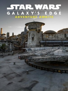Постер: Star Wars Galaxy's Edge: Adventure Awaits