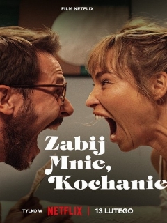 Постер: Убей меня, любимый