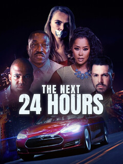 Постер: The Next 24 Hours