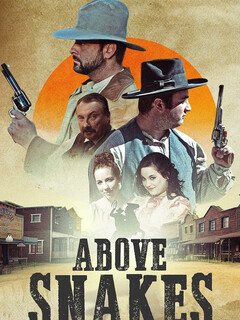 Постер: Above Snakes