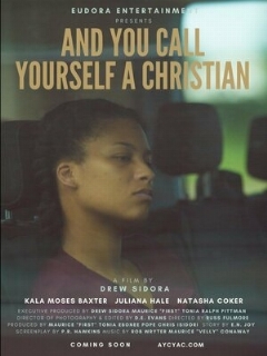 Постер: And You Call Yourself a Christian