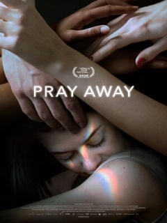 Постер: Pray Away: Лечение молитвой