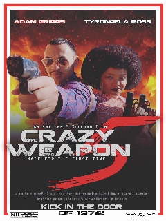 Постер: Crazy Weapon 5: Back for the First Time
