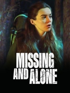Постер: Missing and Alone