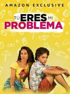 Постер: Tú eres mi problema