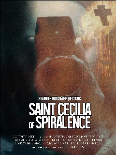 Постер: Saint Cecilia of Spiralence