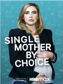 Постер: Single Mother by Choice