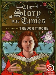 Постер: The Story of Our Times