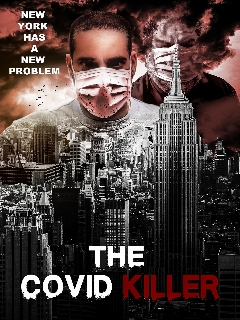 Постер: The Covid Killer