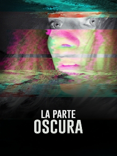 Постер: La Parte Oscura