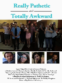 Постер: Really Pathetic & Totally Awkward