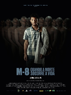 Постер: M8 - Quando a Morte Socorre a Vida