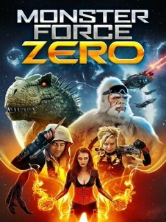 Постер: Monster Force Zero