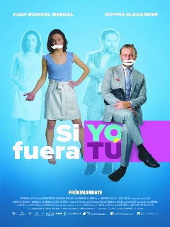Постер: Si Yo Fuera Tú
