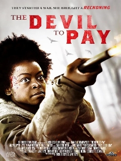 Постер: The Devil to Pay