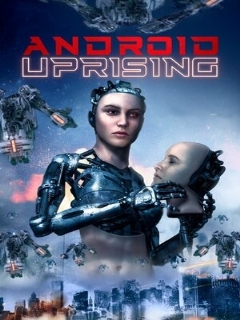 Постер: Android Uprising