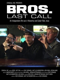 Постер фильма «BROS. Last Call»