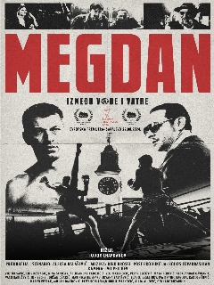 Постер фильма «Мегдан: Между водой и огнем»