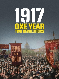 Постер: 1917: Один год - две революции