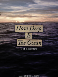 Постер: How Deep Is the Ocean