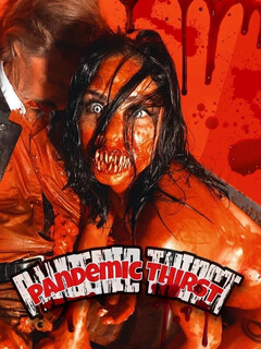 Постер: Pandemic Thirst