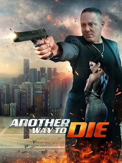 Постер: Another Way to Die