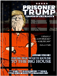 Постер: Заключённый Трамп: Дон Блока «Б»