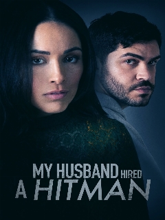 Постер: Мой муж нанял киллера