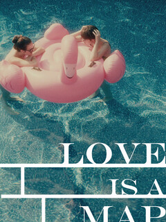 Постер: Love Is a Map