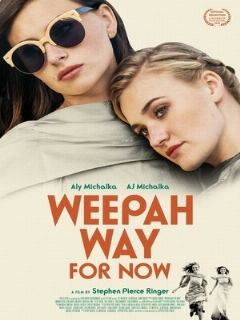Постер: Weepah Way for Now
