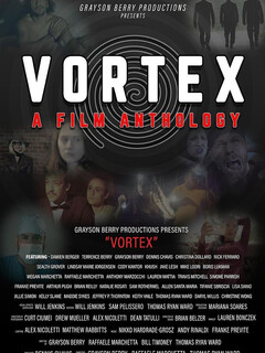 Постер: Vortex: A Film Anthology