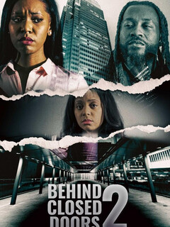 Постер: Behind Closed Doors 2: Toxic Workplace