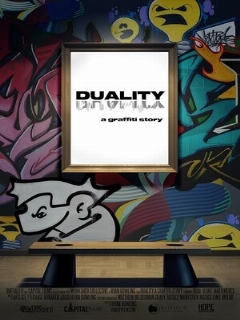 Постер: DUALITY a graffiti story...