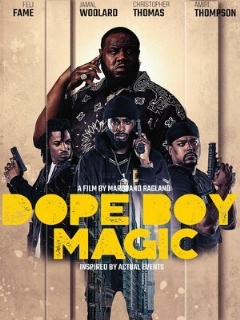 Постер: Dope Boy Magic